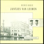 Kagie, Rudie - Jantjes van Leiden