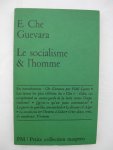 Che Guevara, Ernesto - Le socialisme et l'homme.