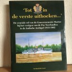 J J A WIJN - TOT IN DE VERSTE UITHOEKEN