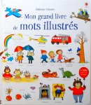 Mairi Mackinnon - Mon grand livre de mots illustrés