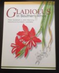Goldblatt. Peter /Manning John - Gladiolus in Southern Africa