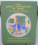 Uttley, Alison - The great adventure of hare