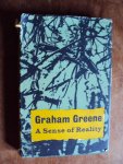 Greene, Graham - A Sense of Reality