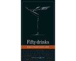 Peter Roth - Fifty Drinks Peter Roth - Fifty Drinks