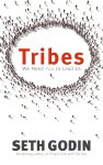 Seth Godin - Tribes We need you to lead us
