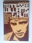 Yacowar, Maurice - Tennessee Williams and Film