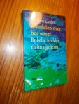 LINDEN, CAREL TER, - Wandelen over het water; Bijbelse beelden en hun geheim.