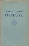 Achterberg, Gerrit - Osmose.