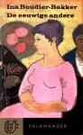 Boudier-Bakker, Ina - De eeuwige andere