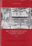TYGHEM, van, Frieda. - HET STADHUIS VAN GENT. 2 delen compleet.