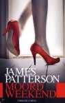 James Patterson & David Ellis - Moordweekend