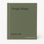 Garth Nix - Angel Mage