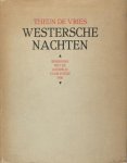 Vries, Theun de. - Westersche nachten.
