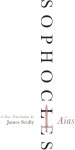 Sophocles - Aias A New Translation