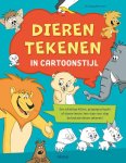 Christopher Hart 47450 - Dieren tekenen in cartoonstijl Een schattige kitten, grappige pinguïn of stoere leeuw: leer stap voor stap de leukste dieren tekenen!