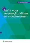 Geert Decock - Recht voor verpleegkundigen en vroedvrouwen