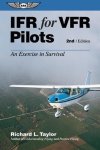 Taylor, Richard L. - Ifr for Vfr Pilots