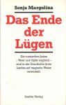 Margolina, Sonja - Das Ende der Lügen - Russland und die Juden im 20. Jahrhundert. Die russischen Juden - Täter und Opfer zugleich - sind in die Geschichte ihres Landes auf tragische Weise verwickelt Margolina, Sonja - Das Ende der Lügen - Russland und die Juden im 20. Jahrhundert. Die russischen Juden - Täter und Opfer zugleich - sind in die Geschichte ihres Landes auf tragische Weise verwickelt