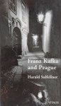 Harald Salfellner - Franz Kafka and Prague | Harald Salfellner