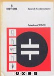 Siemens - Siemens Keramiek-Kondensatoren Datenbuch 1972/73