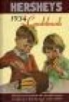 Red. - HERSHEY'S 1934 COOKBOOK - Revised and expanded with chocolate recipes brought up to date for use in today's kitchen
