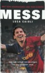Luca Caioli 66486 - Messi het verhaal van een jongen die een werldster werd
