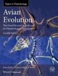 Gerald Mayr - Avian Evolution The Fossil Record of Birds and its Paleobiological Significance