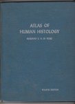 Fiore, Mariano S. H. di - Atlas of human histology