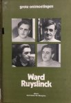 Bruyne, Aarnout de - Ward Ruyslinck Bruyne, Aarnout de - Ward Ruyslinck