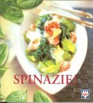Mil, Jose. van  Sandra Schouws &  Niels Korthals Altes - Spinazie , De gezonde groente die de wereld veroverde .
