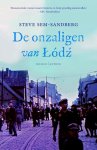 Steve Sem-Sandberg - De onzaligen van Lodz