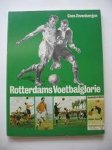 Zevenbergen - Rotterdams voetbalglorie 1886-1986