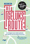 Anne de Jong - De geluksroute