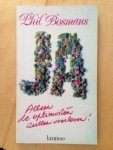 Bosmans, P. - Ja, alleen de optimisten zullen overleven! / druk 1