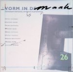 Broos, Kees - Vorm in de maak: Ontwerpers instrueren, corrigeren en presenteren