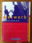 Severijnen, dr. Olav & Westbroek, drs. René - Netwerk basisboek, Professionele bedrijfscommunicatie