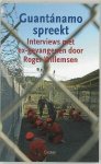 R. Willemsen - Guantánamo spreekt