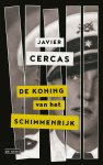 Javier Cercas - De koning van het schimmenrijk