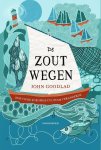 John Goodlad - De Zoutwegen