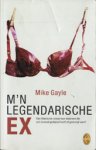 Gayle, M. - M'n legendarische ex