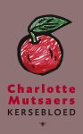Charlotte Mutsaers, Charlotte Mutsaers - Kersebloed