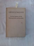 Bock, Lic. Emil - URGESCHICHTE - Das Alte Testament und die Geistesgeschichte der Mensheit I
