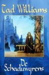 Williams, Tad - De Schaduwgrens (De Schaduwmars boek 1)