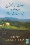 Glanfield, Jenny - Het huis achter de heuvel