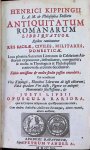 Henrici Kippingii - Antiquitatum Romanarum Libri Quatuor