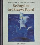 Ulf Stark & Högland, Anna - Engel En Het Blauwe Paard