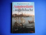 Dr. Richter Roegholt - De geschiedenis van Amsterdam in vogelvlucht
