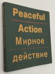 Sachsse, R., P. Panhuysen, ed., - Peaceful action. Photographic memories of anonymous occupation soldiers in Europe c. 1945. Collected by Kurt Kaimbel, Salzburg and Sandor Kardos/ Horus Archives, Budapest