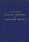 Wilcockson, Mr. A. - Wilcockson, Mr. A.-Geloovige bastaards en ongeloovige kinderen