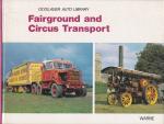 Denis N. Miller /  Bart H. Vanderveen - Fairground and Circus Transport